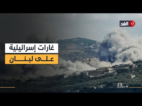 مراسلة الغد: غارات إسرائيلية على منطقة البقاع شرقي لبنان