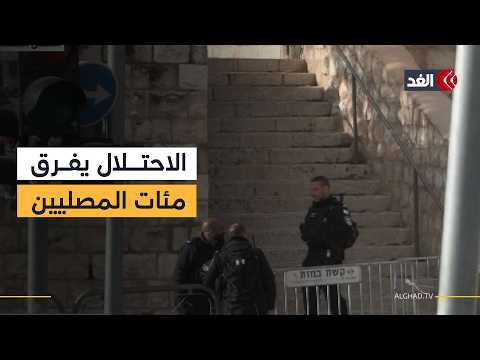 لأول مرة منذ ستة عقود.. سلطات الاحتلال تمنع الفلسطينيين من أداء صلاة عيد الفطر في المسجد الأقصى